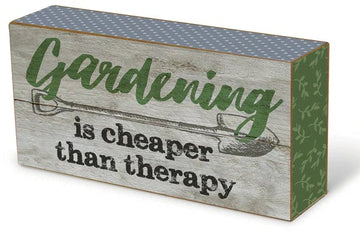 Nicole Brayden GIfts Novelty Signs GARDENING IS CHEAPER THAN THERAPY-Wooden Sign Box